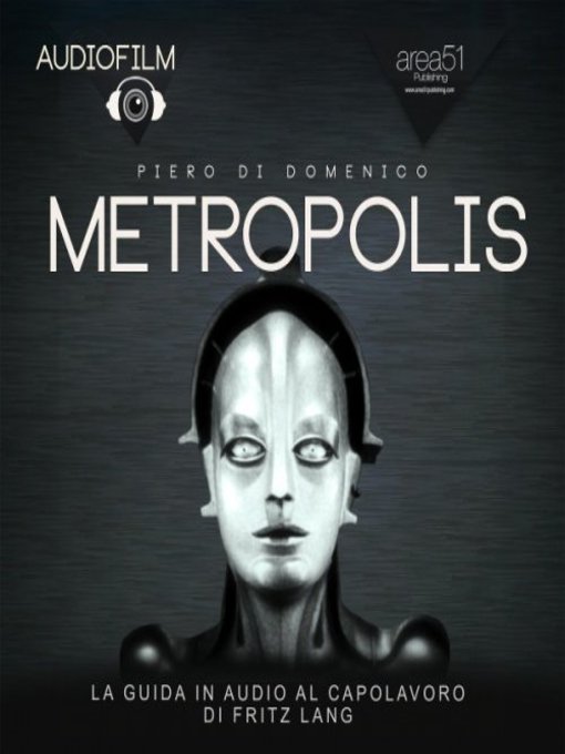 Title details for Audiofilm. Metropolis by Piero Di Domenico - Available